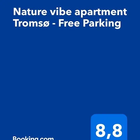 Nature Vibe - Free Parking アパート トロムソ